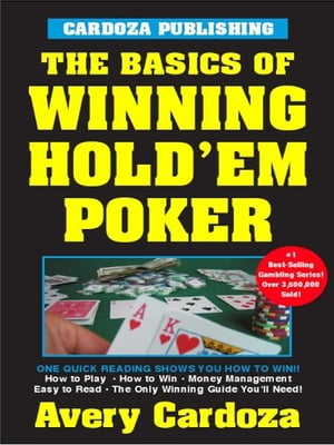 ŷKoboŻҽҥȥ㤨Basics of Winning Hold'em PokerŻҽҡ[ Avery Cardoza ]פβǤʤ162ߤˤʤޤ