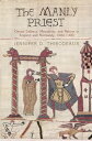 The Manly Priest Clerical Celibacy, Masculinity, and Reform in England and Normandy, 166-13