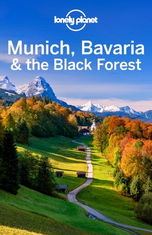 Lonely Planet Munich, Bavaria & the Black Forest