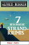 7 Besondere Strandkrimis M?rz 2023Żҽҡ[ Alfred Bekker ]