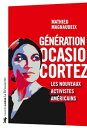 G?n?ration Ocasio-Cortez - Les nouveaux activist