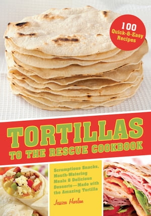 Tortillas to the Rescue