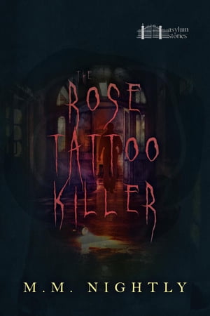 The Rose Tattoo Killer