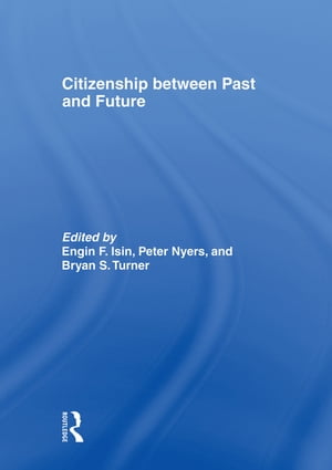 Citizenship between Past and Future