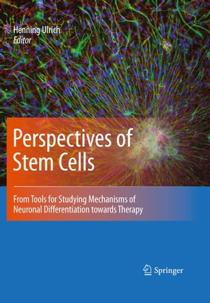 ŷKoboŻҽҥȥ㤨Perspectives of Stem Cells From tools for studying mechanisms of neuronal differentiation towards therapyŻҽҡۡפβǤʤ18,231ߤˤʤޤ