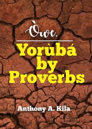 Owe. Yourba by Proverbs