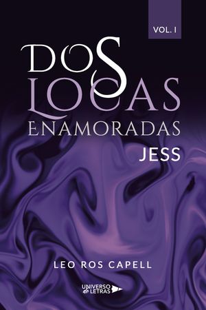 Dos Locas Enamoradas Vol. I