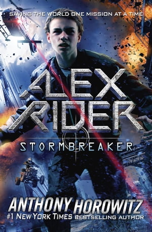 Stormbreaker【電子書籍】 Anthony Horowitz