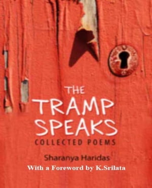 Tramp Speaks【電子書籍】[ Sharanya Haridas