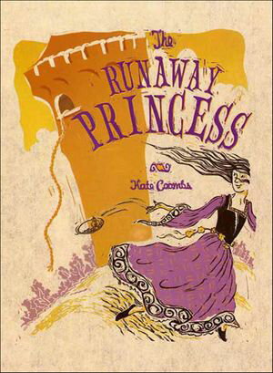 The Runaway Princess