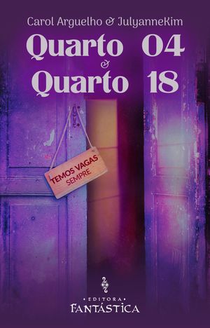 Quarto 04 + Quarto 18