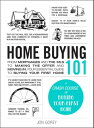 ŷKoboŻҽҥȥ㤨Home Buying 101 From Mortgages and the MLS to Making the Offer and Moving In, Your Essential Guide to Buying Your First HomeŻҽҡ[ Jon Gorey ]פβǤʤ1,672ߤˤʤޤ