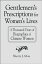 Gentlemen's Prescriptions for Women's Lives: A Thousand Years of Biographies of Chinese Women