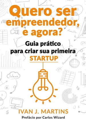 Quero Ser Empreendedor, E Agora?