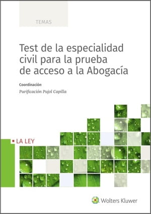 Test de la especialidad civil para la prueba de acceso a la abogac?a