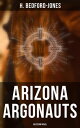 ŷKoboŻҽҥȥ㤨Arizona Argonauts (Western NovelŻҽҡ[ H. Bedford-Jones ]פβǤʤ300ߤˤʤޤ