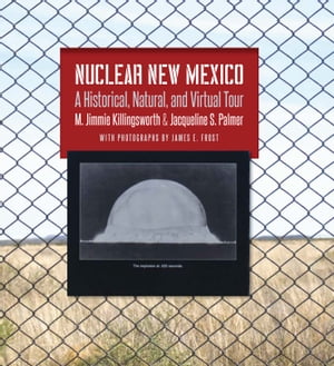 ŷKoboŻҽҥȥ㤨Nuclear New Mexico A Historical, Natural, and Virtual TourŻҽҡ[ M. Jimmie Killingsworth ]פβǤʤ1,301ߤˤʤޤ