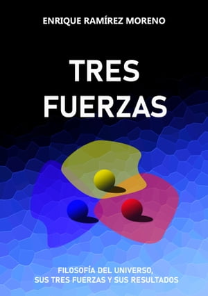 Tres Fuerzas