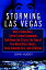 ŷKoboŻҽҥȥ㤨Storming Las Vegas How a Cuban-Born, Soviet-Trained Commando Took Down the Strip to the Tune of Five World-Class Hotels, Three Armored Cars, and $3 MillionŻҽҡ[ John Huddy ]פβǤʤ748ߤˤʤޤ