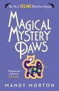 Magical Mystery Paws【電子書籍】 Mandy Morton