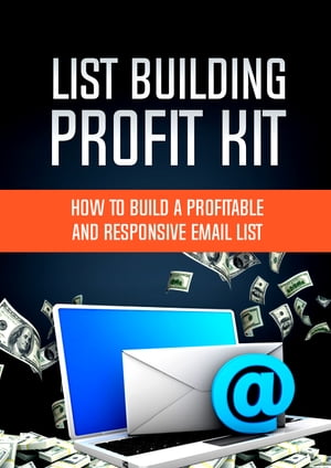 List Building Profit Kit