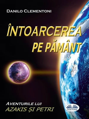 Întoarcerea Pe Pământ