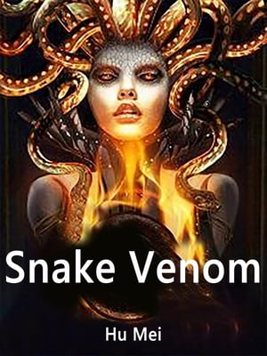 Snake Venom Volume 2Żҽҡ[ Hu Mei ]