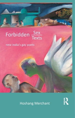 Forbidden Sex, Forbidden Texts