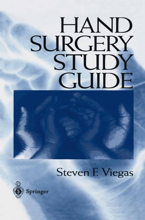 Hand Surgery Study Guide