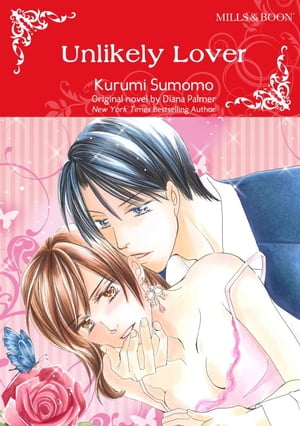 UNLIKELY LOVER Mills&Boon comics【電子書籍】[ Diana Palmer ]