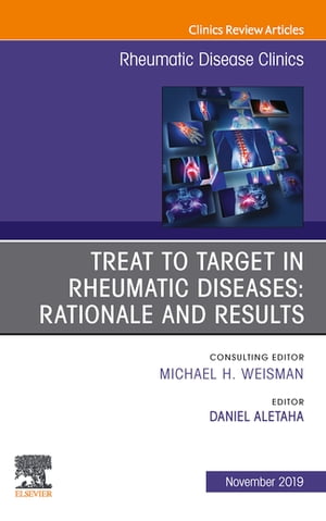 Treat to Target in Rheumatic Diseases: Rationale and Results