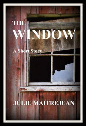 The Window