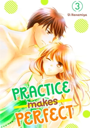 Practice Makes Perfect 3Żҽҡ[ Ui Hanamiya ]