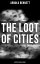 The Loot of Cities (Mystery Classics Series)