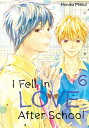 I Fell in Love After School 6【電子書籍】 Haruka Mitsui