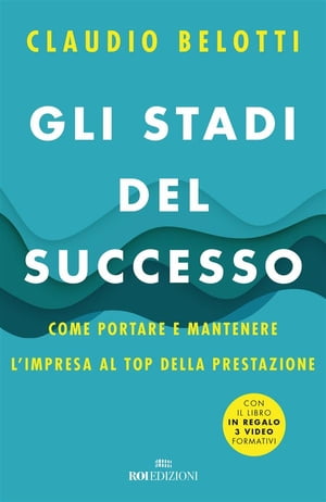 Gli stadi del successo