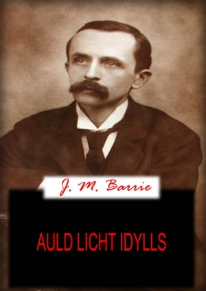 Auld Licht Idylls