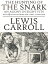 The Hunting of the Snark an Agony in Eight Fits: With 18 Illustrations and a Free Audio Link.Żҽҡ[ Lewis Carroll ]