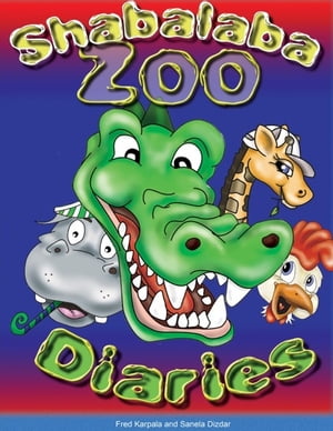 Shabalaba Zoo Diaries