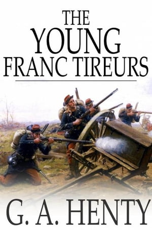 The Young Franc-Tireurs