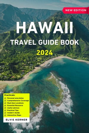 Hawaii Travel Guide Book 2024