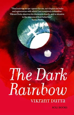 The Dark Rainbow