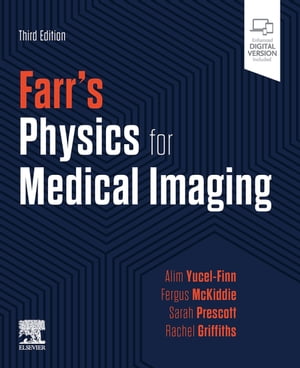 Farr's Physics for Medical Imaging , E-Book