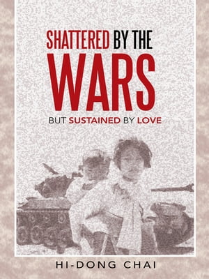 Shattered by the Wars