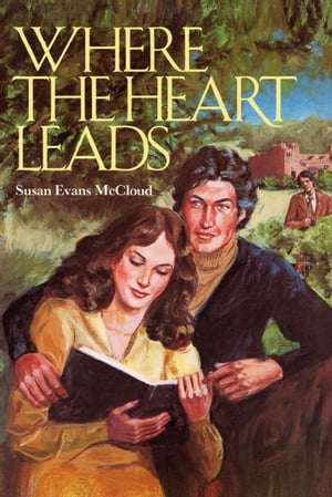 Where the Heart Leads【電子書籍】 McCloud