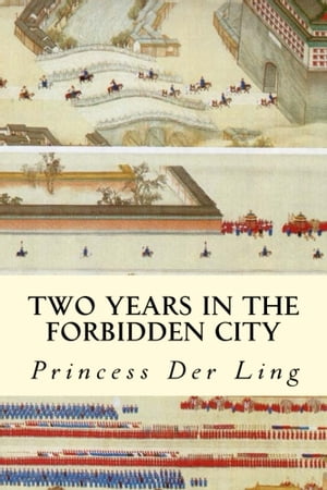 Two Years in the Forbidden City