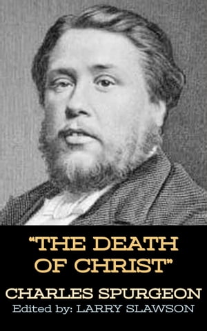 ＜p＞This book contains Charles H. Spurgeon's famous sermon, "The Death of Christ," in its original, unedited form. A brief introduction and commentary pertaining to the sermon is provided by the editor.＜/p＞ ＜p＞Charles Haddon Spurgeon was an English Particular Baptist Preacher born on 19 June 1834. To this day, Spurgeon remains one of the most influential preachers of all time, and has often been referred to as the “Prince of Preachers.” Spurgeon served as pastor over “New Park Street Chapel” in London for approximately thirty-eight years. In addition to pastoring, he was also a well-known author, penning numerous works during his lifetime that included sermons, an autobiography, Bible commentaries, devotionals, poetry, and hymns.＜/p＞画面が切り替わりますので、しばらくお待ち下さい。 ※ご購入は、楽天kobo商品ページからお願いします。※切り替わらない場合は、こちら をクリックして下さい。 ※このページからは注文できません。