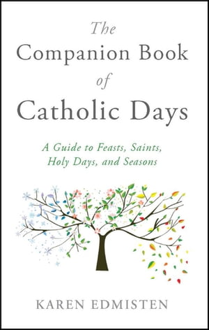 The Companion Book of Catholic Days