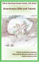 Book III: Greenleaves Gift & Talents【電子書籍】[ Michelina