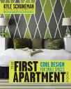 The First Apartment Book Cool Design for Small Spaces【電子書籍】 Kyle Schuneman